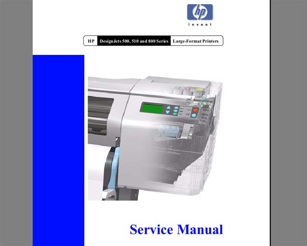 HP Designjet 500, 510, 800 series Printers Series Service Manual and Parts List and Diagrams